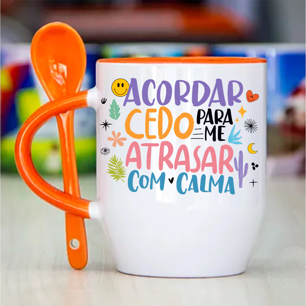 Caneca Personalizada Acordar Cedo Para Me Atrasar Com Calma - Promoção